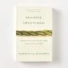 Braiding Sweetgrass By Robin Wall Kimmerer 7 Braiding Sweetgrass By Robin Wall Kimmerer -Ivona Sale Store Book6Cover