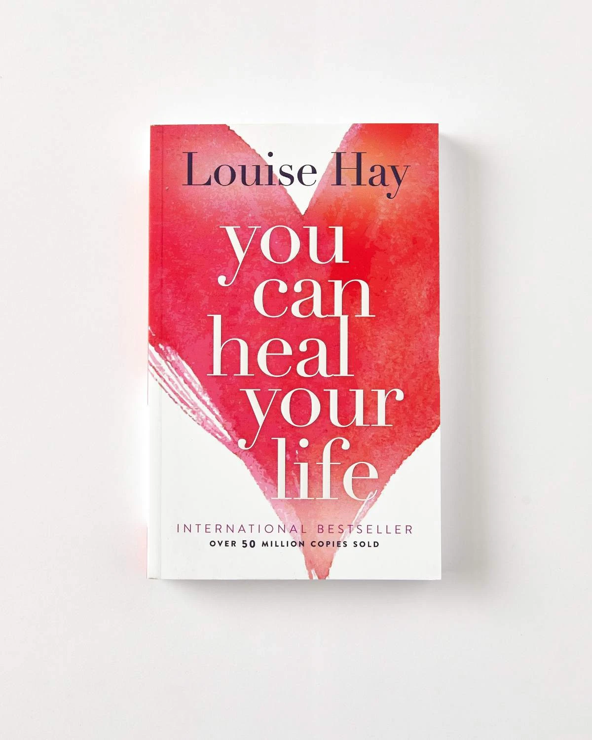 You Can Heal Your Life By Louise Hay 1 You Can Heal Your Life By Louise Hay